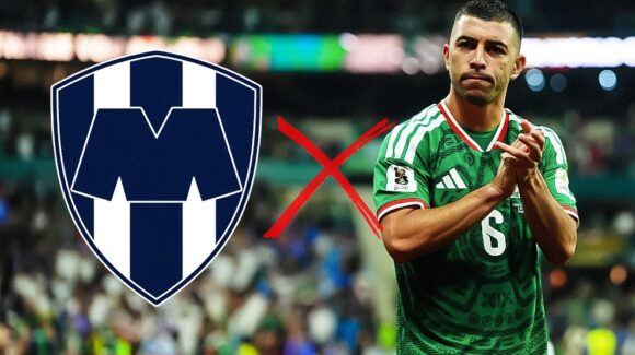 Erik Lira y César Montes no están en planes de Rayados de Monterrey para el Apertura 2026