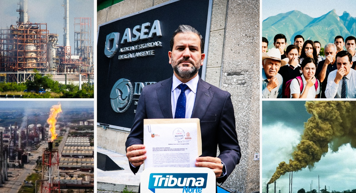 Solicita Medio Ambiente de Nuevo León inspección federal urgente a la Refinería de Cadereyta