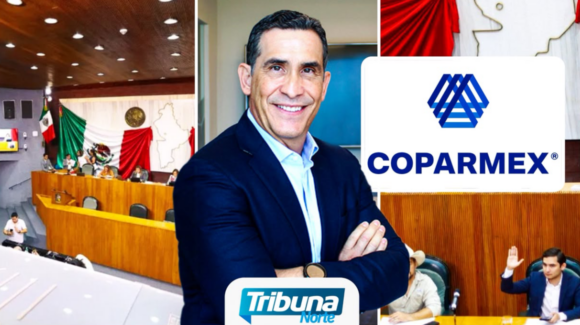 Coparmex exige al Congreso de NL dar seguimiento y resolución a iniciativas pendientes