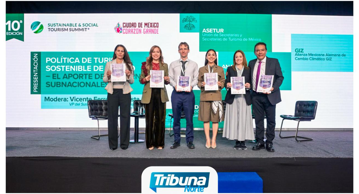 Lidera Nuevo León la presentación de la primera Política de Turismo Sostenible de México