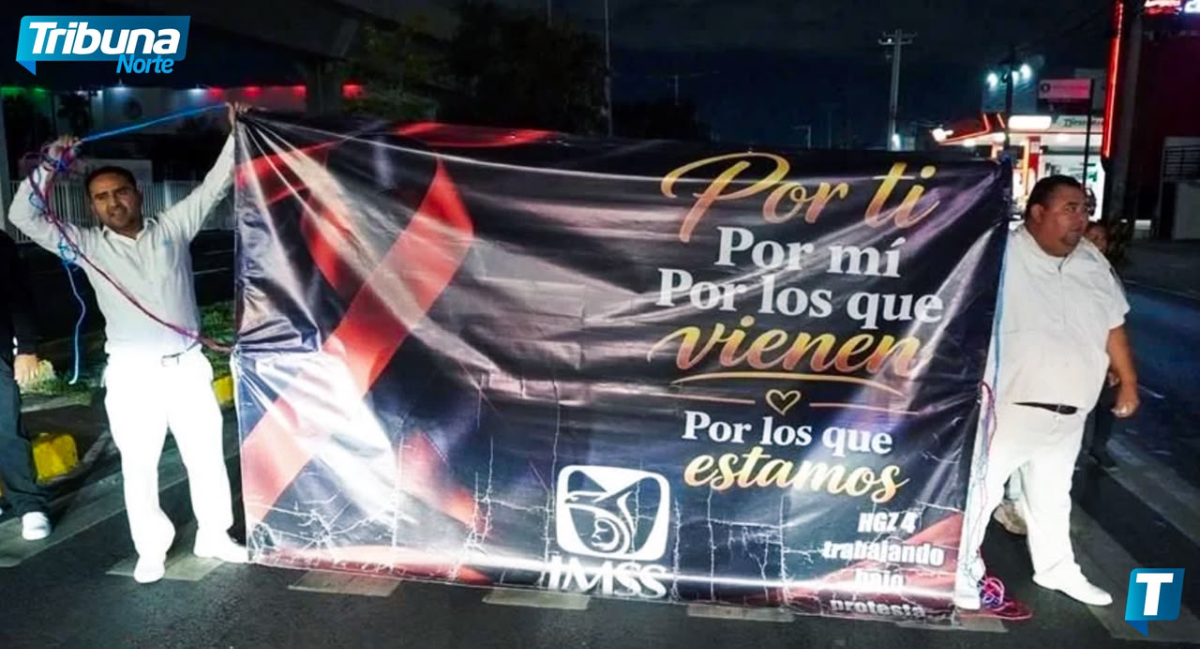 Cierran personal de salud de la clínica 4 del IMSS vialidad en Guadalupe, Nuevo León en exigencia de mejoras salariales