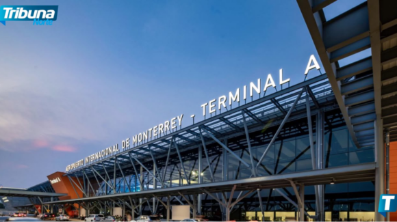 Grupo Aeroportuario del Centro Norte invertirá 16 mil mdp en el Aeropuerto de Monterrey