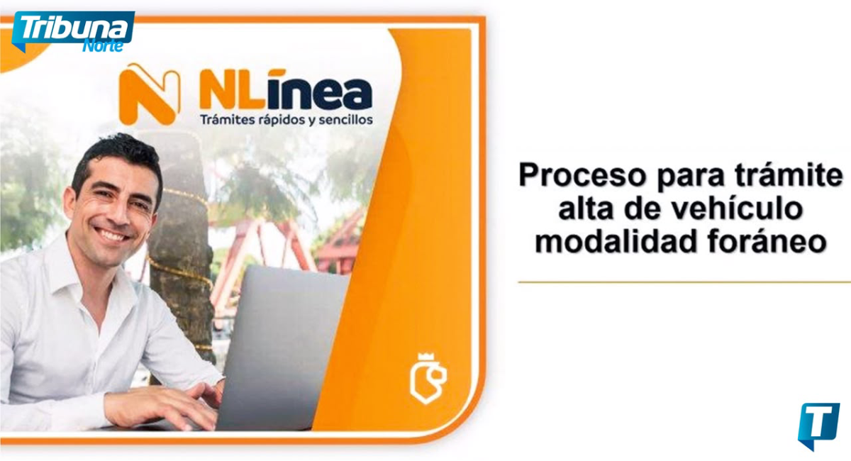 Gobierno de Nuevo León ofrece capacitación gratuita para regularizar vehículos foráneos en NLínea