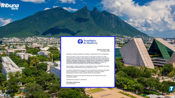 Tecnológico de Monterrey suspende actividades presenciales en NL por lluvias