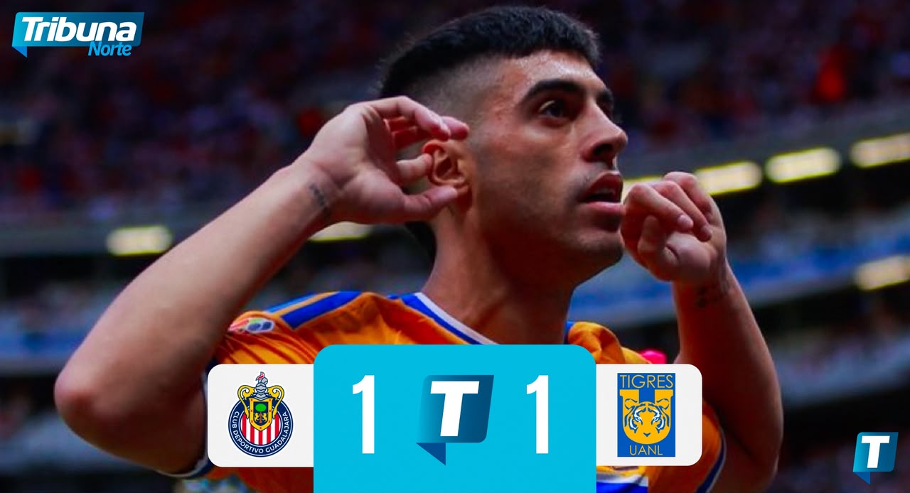 Empatan 1-1 Tigres y Chivas